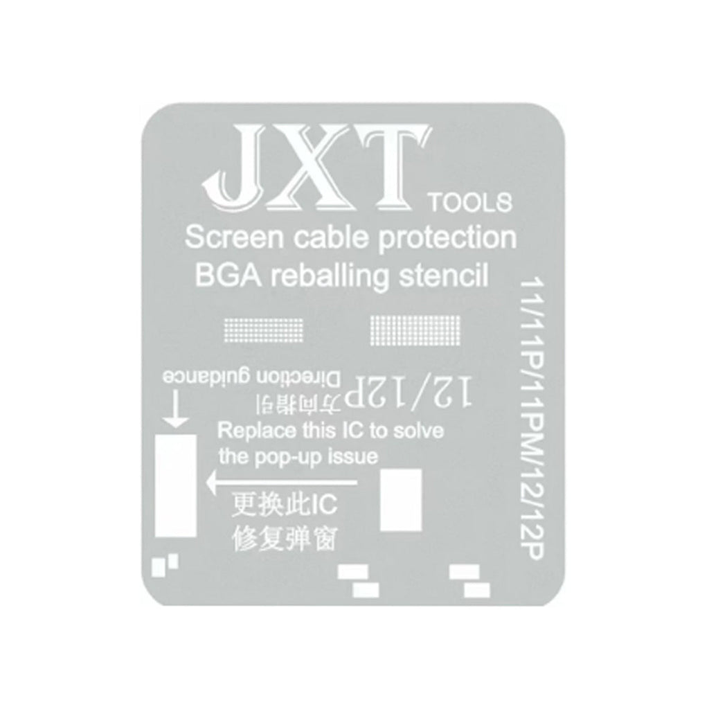 JXT TOOLS Screen cable Protection BGA reballing stencil For 11/11P/11PM/12/12P - Phonecare